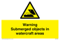 WL7496: Warning Submerged objects in watercraft areas