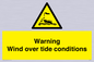 WL7497: Warning Wind over tide conditions