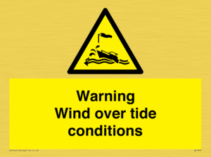 WL7497: Warning Wind over tide conditions