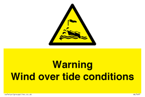 WL7497: Warning Wind over tide conditions