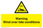 WL7497: Warning Wind over tide conditions