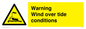 WL7497: Warning Wind over tide conditions