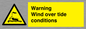 WL7497: Warning Wind over tide conditions