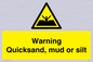 WL7501: Warning Quick, sand mud or silt