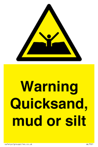 WL7501: Warning Quick, sand mud or silt
