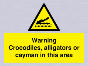 WL7511: Warning crocodiles, alligators or cayman in this area