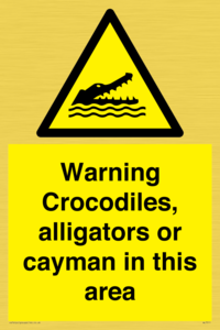 WL7511: Warning crocodiles, alligators or cayman in this area