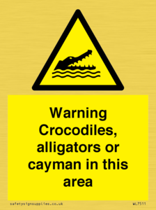 WL7511: Warning crocodiles, alligators or cayman in this area