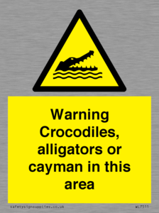 WL7511: Warning crocodiles, alligators or cayman in this area