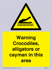 WL7511: Warning crocodiles, alligators or cayman in this area