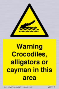 WL7511: Warning crocodiles, alligators or cayman in this area