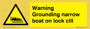 WL7812: Warning Grounding narrow boat on lock cill