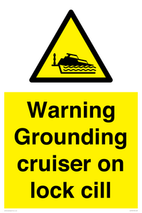 WL7813: Warning Grounding cruiser on lock cill
