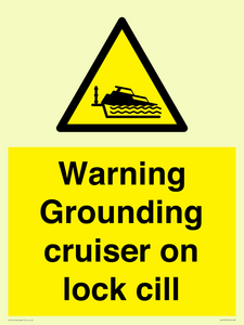 WL7813: Warning Grounding cruiser on lock cill