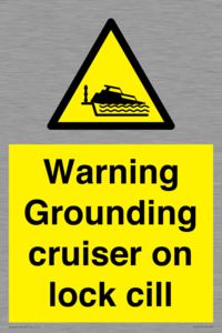 WL7813: Warning Grounding cruiser on lock cill