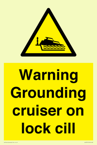 WL7813: Warning Grounding cruiser on lock cill