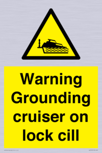 WL7813: Warning Grounding cruiser on lock cill