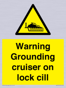 WL7813: Warning Grounding cruiser on lock cill