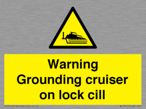 WL7813: Warning Grounding cruiser on lock cill