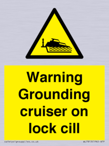 WL7813: Warning Grounding cruiser on lock cill