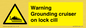 WL7813: Warning Grounding cruiser on lock cill