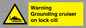 WL7813: Warning Grounding cruiser on lock cill