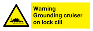 WL7813: Warning Grounding cruiser on lock cill
