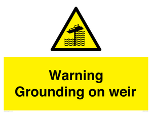 WL7814: Warning Grounding on weir