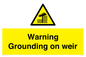 WL7814: Warning Grounding on weir