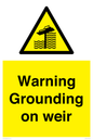 WL7814: Warning Grounding on weir