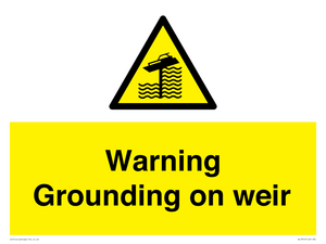WL7814: Warning Grounding on weir