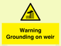 WL7814: Warning Grounding on weir
