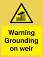 WL7814: Warning Grounding on weir