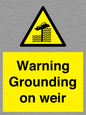 WL7814: Warning Grounding on weir