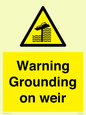 WL7814: Warning Grounding on weir