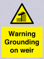 WL7814: Warning Grounding on weir