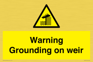 WL7814: Warning Grounding on weir