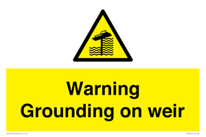 WL7814: Warning Grounding on weir