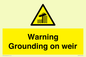 WL7814: Warning Grounding on weir