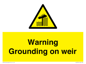 WL7814: Warning Grounding on weir