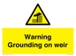 WL7814: Warning Grounding on weir