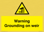 WL7814: Warning Grounding on weir