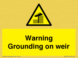 WL7814: Warning Grounding on weir