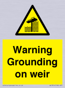 WL7814: Warning Grounding on weir