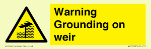 WL7814: Warning Grounding on weir