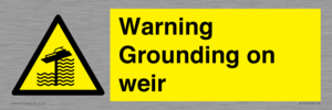 WL7814: Warning Grounding on weir