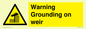 WL7814: Warning Grounding on weir