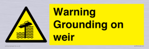 WL7814: Warning Grounding on weir