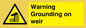 WL7814: Warning Grounding on weir