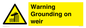 WL7814: Warning Grounding on weir